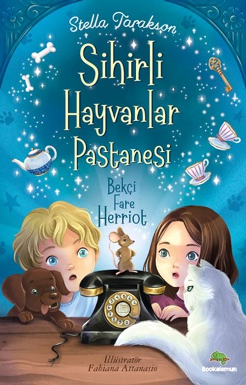 Sihirli Hayvanlar Pastanesi & Bekçi Fare Herriot