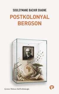 Postkolonyal Bergson