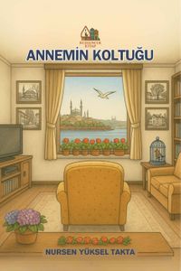Annemin Koltuğu
