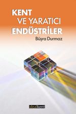 Kent ve Yaratıcı Endüstriler