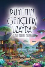 Püyenin Gençleri Uzayda