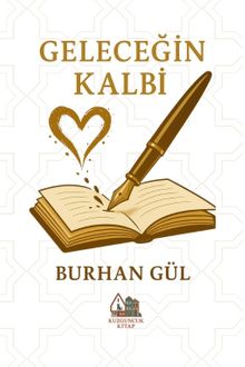 Geleceğin Kalbi