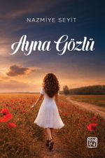 Ayna Gözlü
