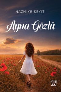 Ayna Gözlü