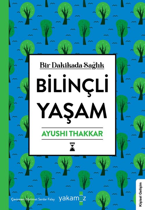 Bilinçli Yaşam & Bir Dakikada Sağlık