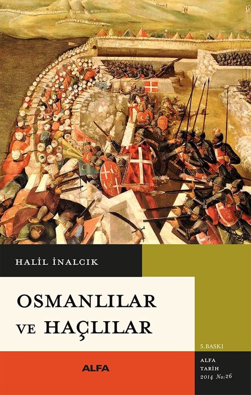 Osmanlılar ve Haçlılar