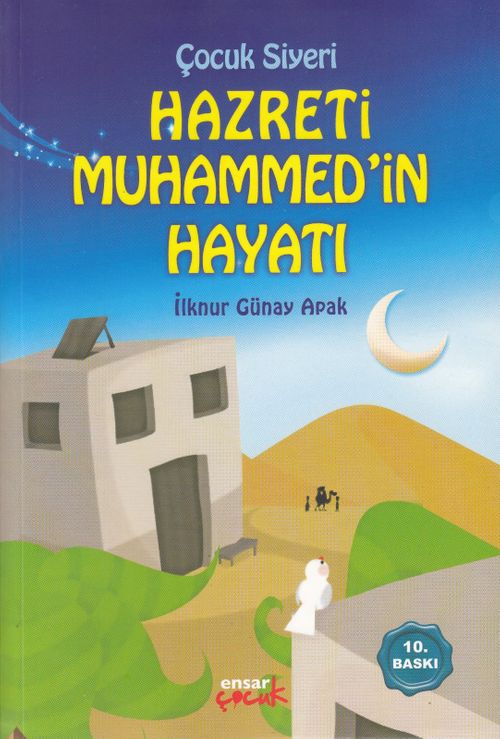 Çocuk Siyeri & Hz.Muhammed'in Hayatı