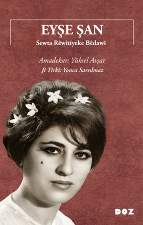Eyşe Şan & Sewta Rêwîtiyeke Bêdawî
