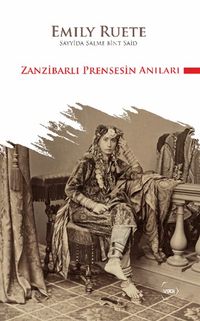 Zanzibarlı Prensesin Anıları