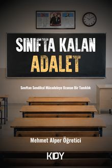 Sınıfta Kalan Adalet