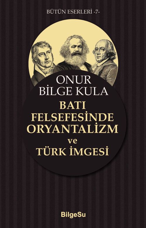 Batı Felsefesinde Oryantalizm ve Türk İmgesi