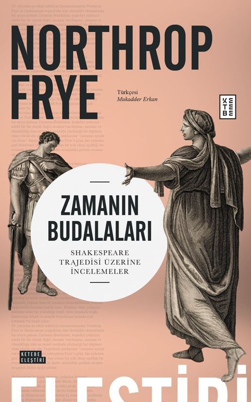 Zamanın Budalaları & Shakespeare Trajedisi Üzerine İncelemeler