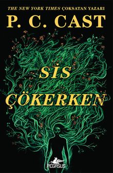Sis Çökerken / Sis Çökerken Serisi 1. Kitap