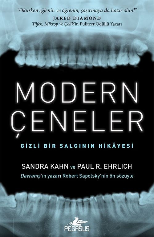 Modern Çeneler & Gizli Bir Salgının Hikayesi