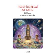 Recep ile Recai Ay Tatili