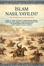 İslam Nasıl Yayıldı?