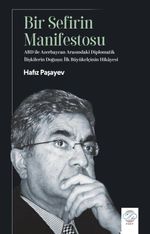 Bir Sefirin Manifestosu