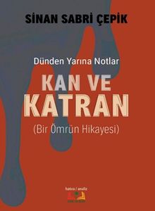 Kan ve Katran