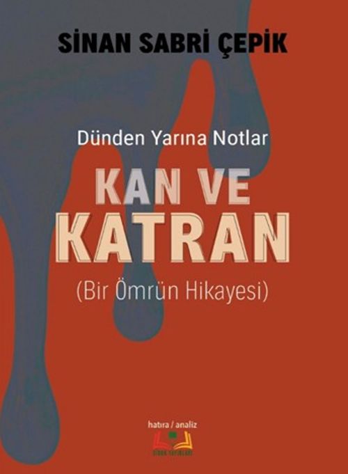 Kan ve Katran