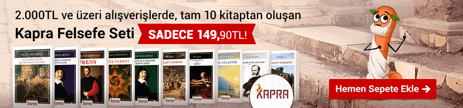 2000TL ve üzeri alışverişlerde Kapra Felsefe Seti (10 Kitap) sadece 149,90TL.