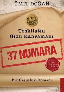 Teşkilatın Gizli Kahramanı & 37 Numara