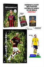 Ibrahimović - Sahanın Yıldızları - 3D Biblo, Hareketli Kart, Dev Poster ve Futbolcu Kartı Hediyeli!