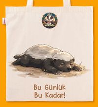 Askılı Bez Çanta - Bal Porsuğu - Bu Günlük Bu Kadar