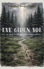Eve Giden Yol & Rehber Kartlar