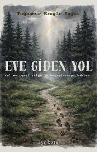 Eve Giden Yol & Rehber Kartlar