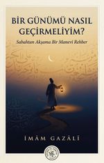Bir Günümü Nasıl Geçirmeliyim?