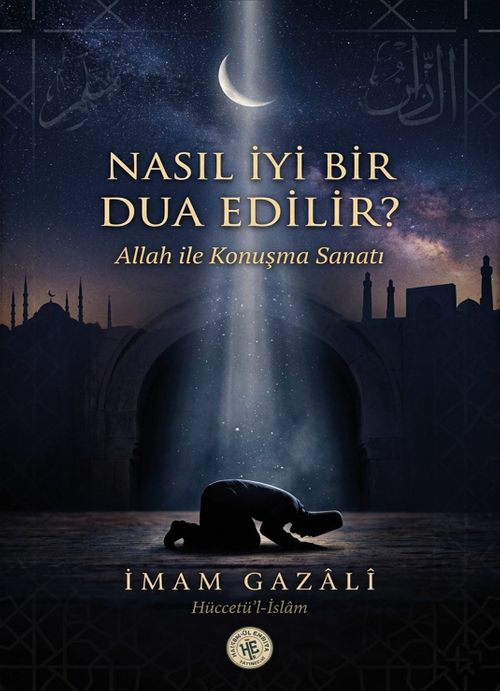 Nasıl İyi Bir Dua Edilir?