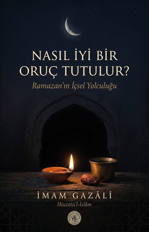 Nasıl İyi Bir Oruç Tutulur?