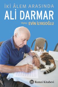 İki Âlem Arasında: Ali Darmar