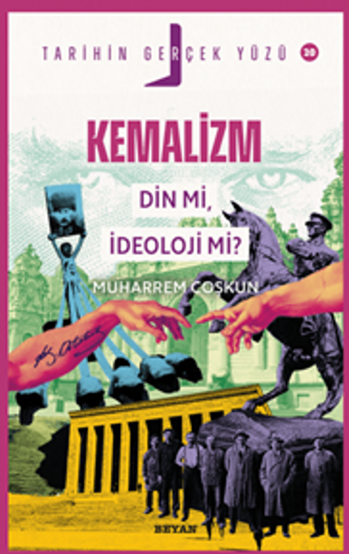 Kemalizm Din mi, İdeoloji mi? / Tarihin Gerçek Yüzü 20