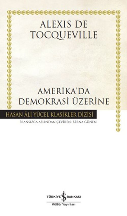 Amerika'da Demokrasi Üzerine (Ciltli)