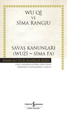 Savaş Kanunlari (Wuzi - Sima Fa) (Karton Kapak)