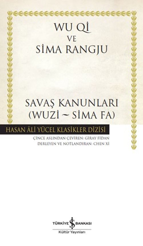 Savaş Kanunlari (Wuzi - Sima Fa) (Ciltli)