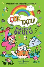 Çok Tatlı / Macera Okulu