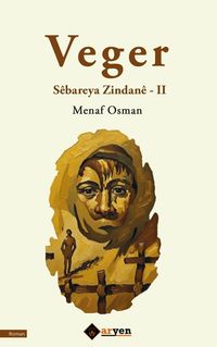 Veger Sêbareya Zindanê-2