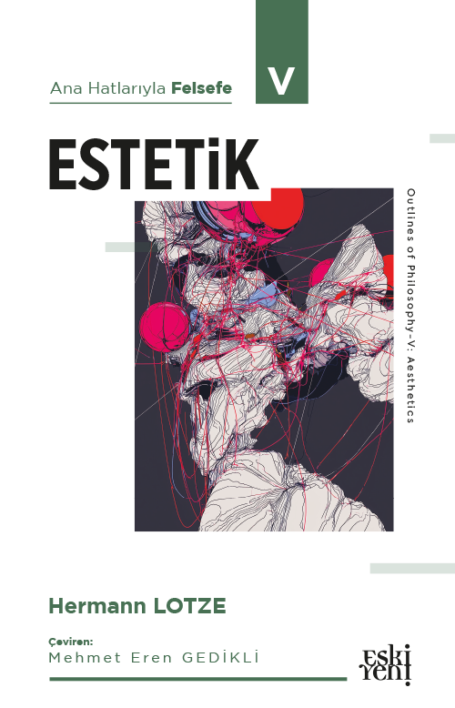 Ana Hatlarıyla Felsefe 5 / Estetik
