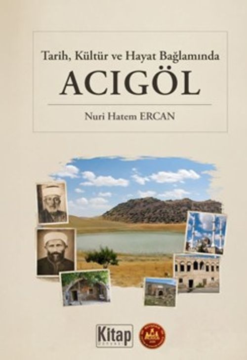 Tarih Kültür ve Hayat Bağlamında Acıgöl