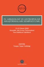 IV. Arkeoloji Ve Antropoloji Araştırmaları Sempozyumu