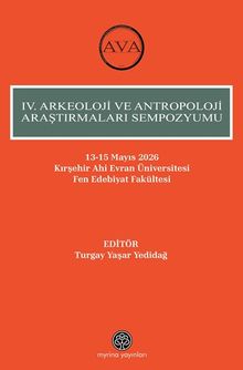 IV. Arkeoloji Ve Antropoloji Araştırmaları Sempozyumu