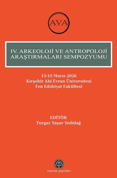 IV. Arkeoloji Ve Antropoloji Araştırmaları Sempozyumu