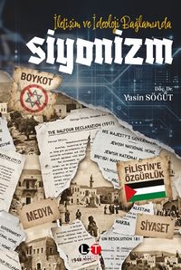 İletişim ve İdeoloji Bağlamında Siyonizm