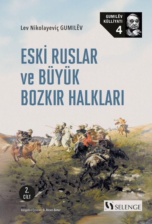 Eski Ruslar ve Büyük Bozkır Halkları 2. Cilt