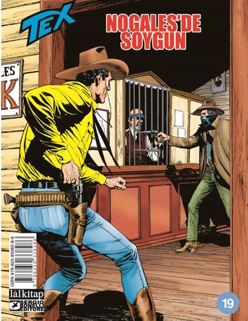 Tex sayı 19 / Nogales'de Soygun