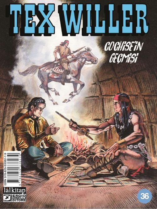 Tex Willer sayı 36 / Cochise'in Geçmişi
