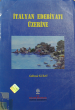 İtalyan Edebiyatı Üzerine (10-E-16)