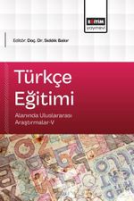 Türkçe Eğitimi Alanında Uluslararası Araştırmalar V